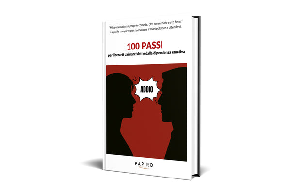 100 passi per liberarti dai narcisisti™