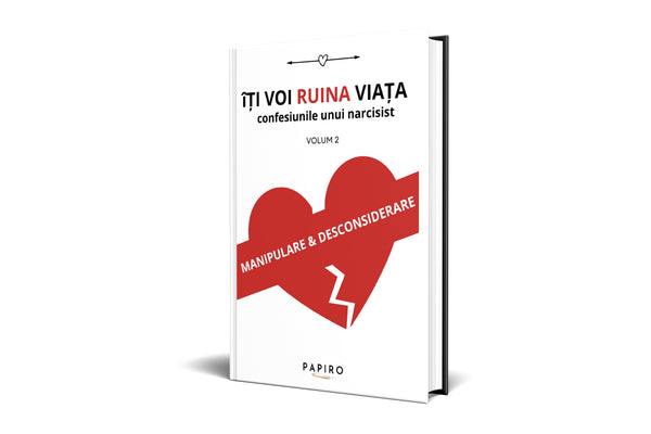 Îți voi ruina viața™ – volumul al doilea